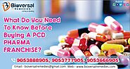 What Do You Need To Know Before Buying A PCD Pharma Franchise