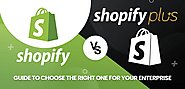 Shopify vs. Shopify Plus: Which Is Right for Your Enterprise?