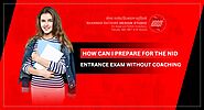 How can I prepare for the NID entrance exam without coaching?