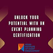 Unlock Your Event Planning Potential with Certification