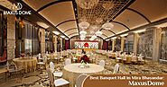 Best banquet hall in mira bhayandar: MaxusDome