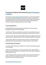 The Impact of Lighting: Illuminating Your Sports Photography in Adelaide by Baller Studio - Issuu