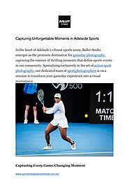 Photographing Unforgettable Moments in Adelaide Sports by Baller Studio - Sport Photography - Issuu