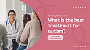 What is the best treatment for autism?