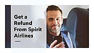 How to Get a Refund from Spirit Airlines: Best Ways