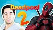 Deadpool 2 Geliyor !!