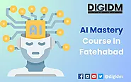 AI Mastery Course in Fatehabad: DigiDM Institute