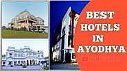 Best Hotels & Places to stay in Ayodhya, India (Near Ram Mandir), How to Booking Online? Prices, Full Guide