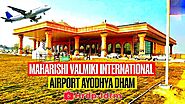 Maharishi Valmiki International Airport Ayodhya Dham Time-Table 2024, How to Book Tickets Online, Price List
