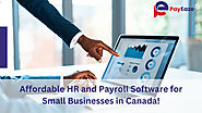 Best Affordable HR and Payroll Software for Small Businesses in Canada!: ext_6605692 — LiveJournal