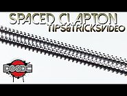 Tips & Tricks: The Spaced Clapton Technique