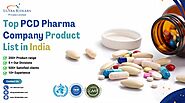 Top PCD Pharma Company Product List in India