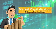 Market Capitalization | A Comprehensive Guide