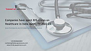 Corporate Social Responsibility (CSR) in Healthcare in India: Addressing a Crucial Need