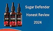Sugar Defender Reviews (Warning) Sugar Defender 24 Shocking Ingredients & Side Effect Must Read