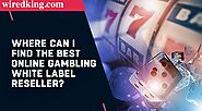 White Label Online Casino Solution - WiredKing