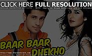 Katrina Kaif, Sidharth Malhotra's 'Baar Baar Dekho' To Release On September 9 - The News Track