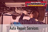 Top 5 Auto Repair Services You’ll Need in Your Lifetime!