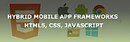 10 Best Hybrid Mobile App UI Frameworks: HTML5, CSS and JS