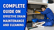 Effective Drain Maintenance and Cleaning: a Comprehensive Guide