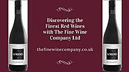 Discovering the Finest Red Wines with The Fine Wine Company Ltd | by The Fine Wine Company | Apr, 2024 | Medium