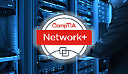 Understanding CompTIA Network+