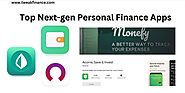 Transform Your Finances with the Top 5 next-gen Personal Finance Apps in 2024 - TweakFinance.com