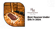 Best Saunas Under $5k in 2024