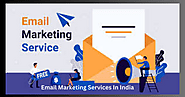 Email Marketing Agency In India