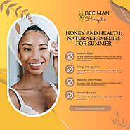 Honey and Health: Natural Remedies for Summer with Bee Man Honeystix