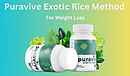 Puravive [Fraudulent Exposed 2024] Exotic Rice Method Weight Loss Reviews & Shocking Ingredients
