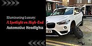 Illuminating Luxury: A Spotlight on High-End Automotive Headlights - Vital Style X