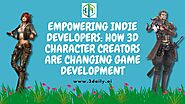 Empowering Indie Developers: How 3D Character Creators are Changing Game Development