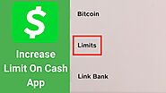 What are the Cash App Limits, and how can a user increase them?