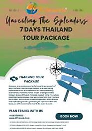 Unveiling the Splendors: 7 Days Thailand Tour Package