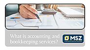 Understanding Accounting and Bookkeeping Services