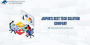 Jaipur's Best Tech Solution Company