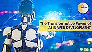 The Transformative Power of AI in Web Development