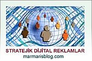 Stratejik Dijital Reklamlar | Marmaris Blog