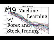 Machine Learning for Forex and Stock analysis