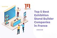 Top 5 Best Exhibition Stand Builder Companies in France - Messe Masters