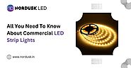 All You Need To Know About Commercial LED Strip Lights