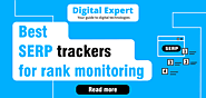 Best SERP trackers for rank monitoring - Digital Expert 204