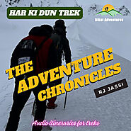 Har ki Dun : RJ Jassi by The Adventure Chronicles Podcast : RJ Jassi