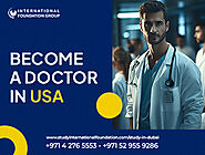 Study International Foundation: Become A Doctor IN USA