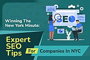 Expert SEO Tips for B2B Companies in New York City: Mastering the Urban Digital Landscape