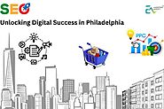 Unlocking Digital Success in Philadelphia: Comprehensive Guide to SEO, PPC, and E-commerce Marketing Solutions - Writ...