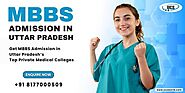 UP MBBS Admission: Eligibility, Fees & Top Colleges