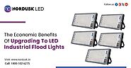 The Economic Benefits Of Upgrading To LED Industrial Flood Lights