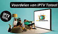 IPTV Totaal 2024 : Alles wat je moet weten